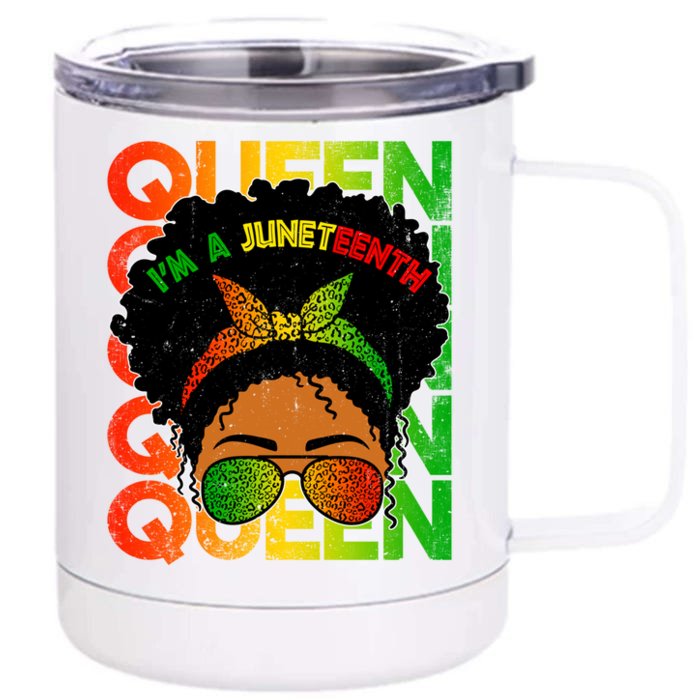 I'm A Juneteenth Queen Black Magic Black History Month Gift Front & Back 12oz Stainless Steel Tumbler Cup