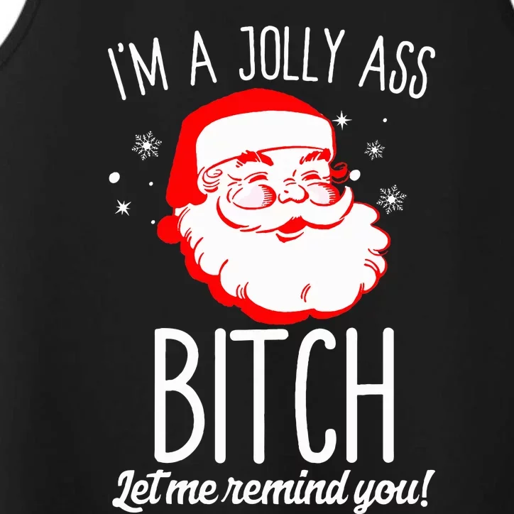 I'm A Jolly Ass Bitch Funny Offensive Xmas Rude Santa Performance Tank