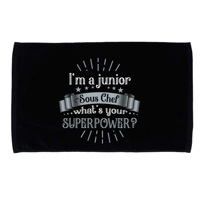 Im A Junior Sous Chef Comd Sous Chef Gift Microfiber Hand Towel