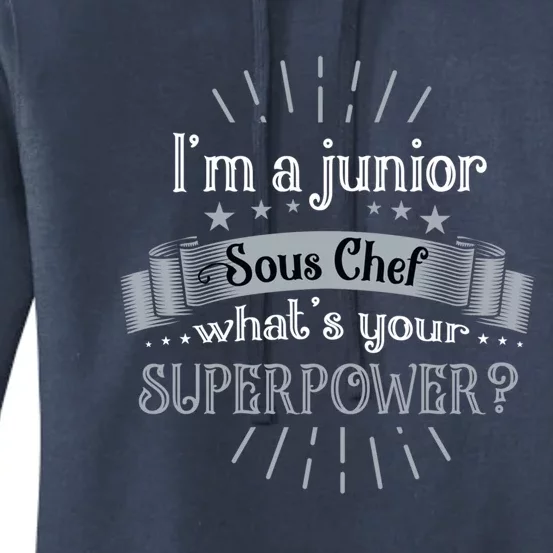 Im A Junior Sous Chef Comd Sous Chef Gift Women's Pullover Hoodie