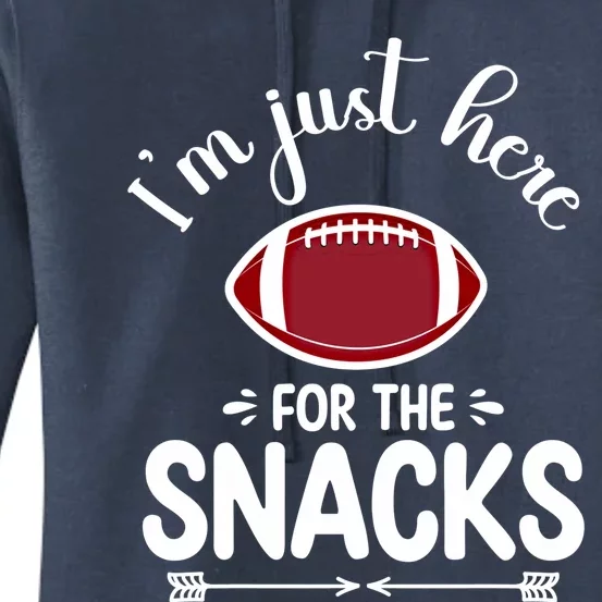 I Am Just Here For The Snacks I'm Just Here For The Snacks Funny Gift Women's Pullover Hoodie