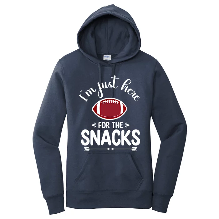 I Am Just Here For The Snacks I'm Just Here For The Snacks Funny Gift Women's Pullover Hoodie