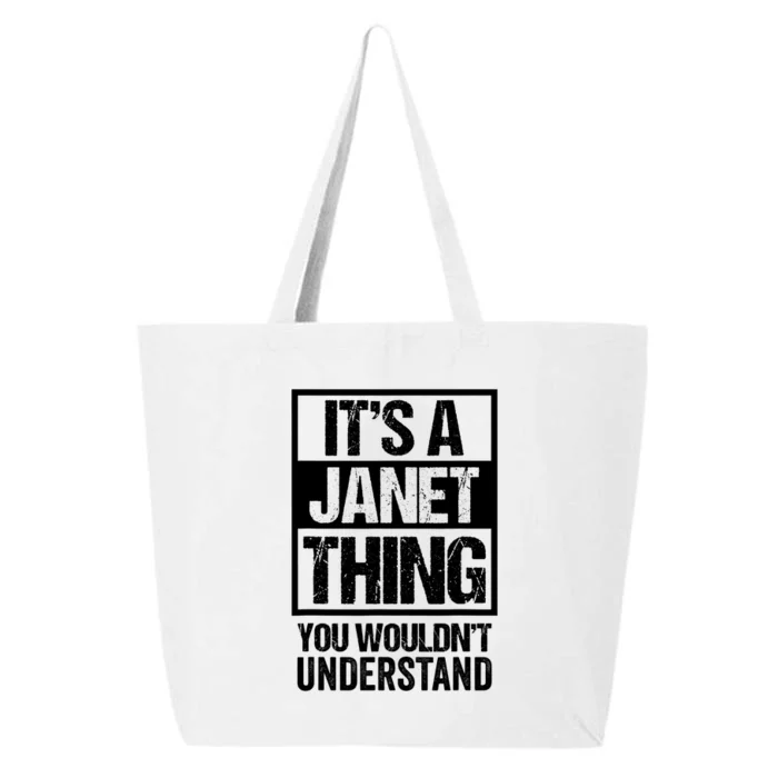 It's A Janet Thing You Wouldn't Understand Funny Gift 25L Jumbo Tote