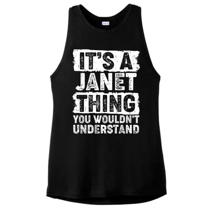 It's A Janet Thing You Wouldn't Understand Ladies Tri-Blend Wicking Tank