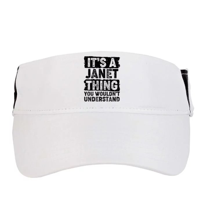 It's A Janet Thing You Wouldn't Understand Adult Drive Performance Visor