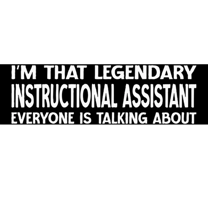 Instructional Assistant Job Title Instructional Assistant Bumper Sticker