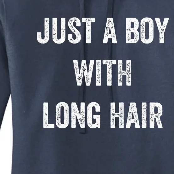 I Am Just A With Long Hair Better Than Yours Women's Pullover Hoodie