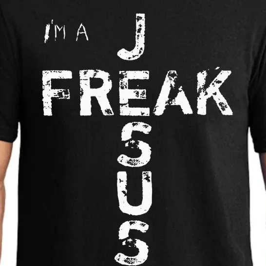 IM A Jesus Freak Faith God Cross Christian Pajama Set