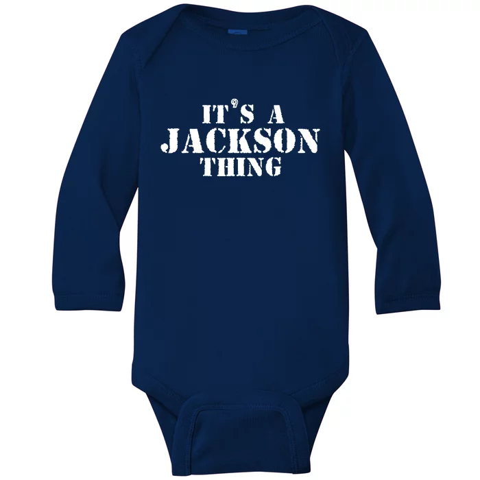 It's A Jackson Thing Funny Vintage Distressed Forename Baby Long Sleeve Bodysuit