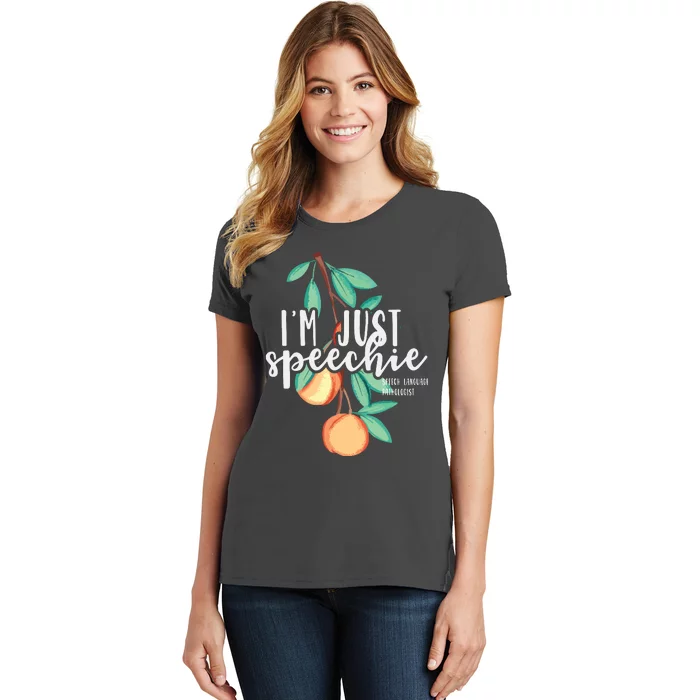 I Am Just Speechie Speech Language Therapy Pathology Gift Women's T-Shirt