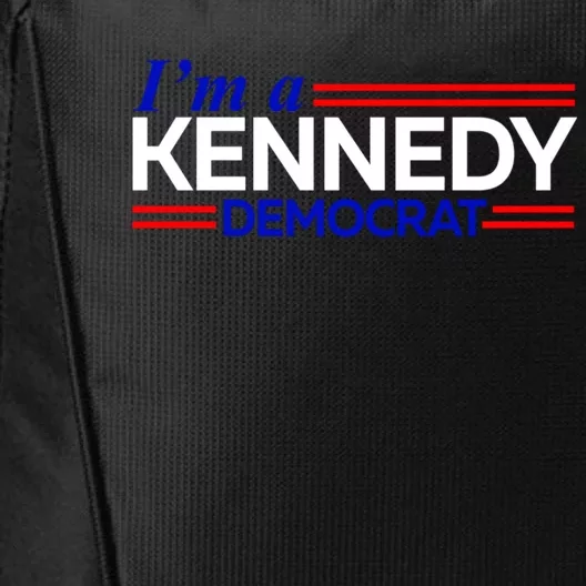 Im A Kennedy Democrat Presidential Election 2024 City Backpack