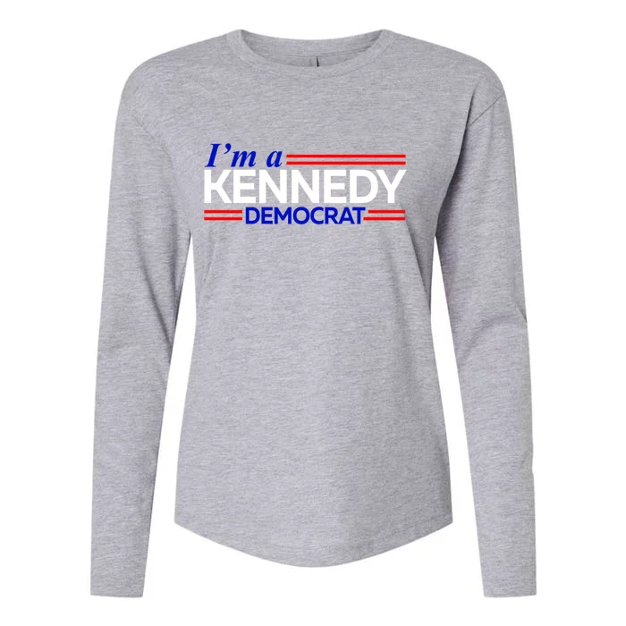 Im A Kennedy Democrat Presidential Election 2024 Womens Cotton Relaxed Long Sleeve T-Shirt