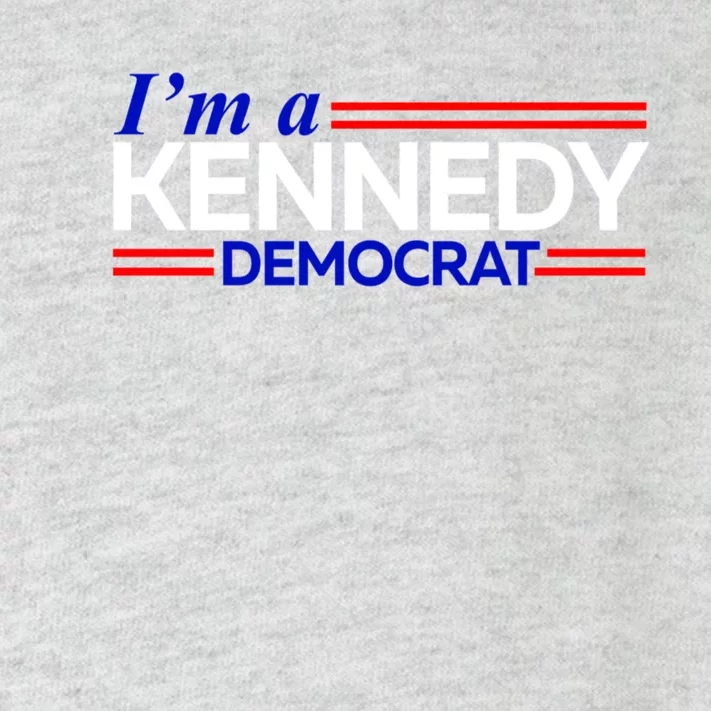 Im A Kennedy Democrat Presidential Election 2024 Toddler Long Sleeve Shirt