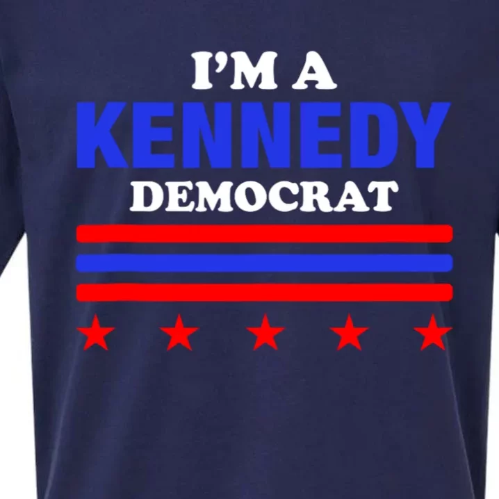 Im A Kennedy Democrat Presidential Election 2024 Sueded Cloud Jersey T-Shirt