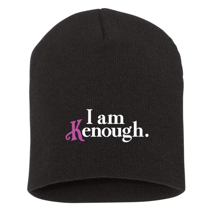 I Am Kenough Funny Colorful For Man And Women Short Acrylic Beanie