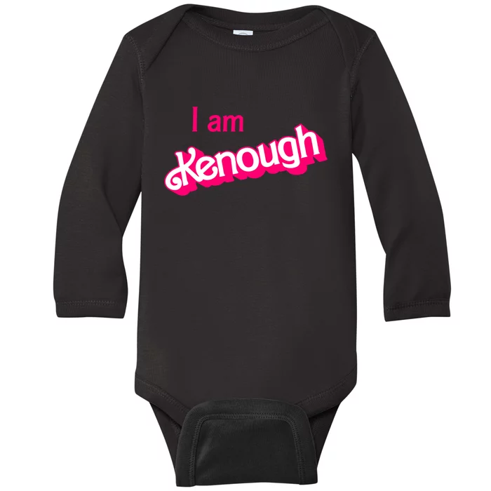 I Am Kenough Trendy Design Baby Long Sleeve Bodysuit