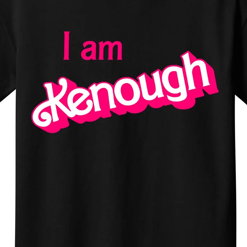 I Am Kenough Trendy Design Kids T-Shirt