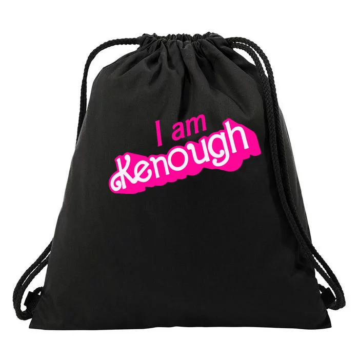 I Am Kenough Funny I Am Kenough For Men Drawstring Bag