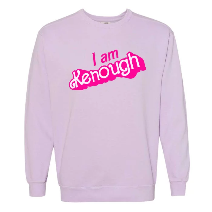 I Am Kenough Funny I Am Kenough For Men Garment-Dyed Sweatshirt