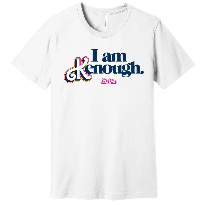 I Am Kenough Premium T-Shirt