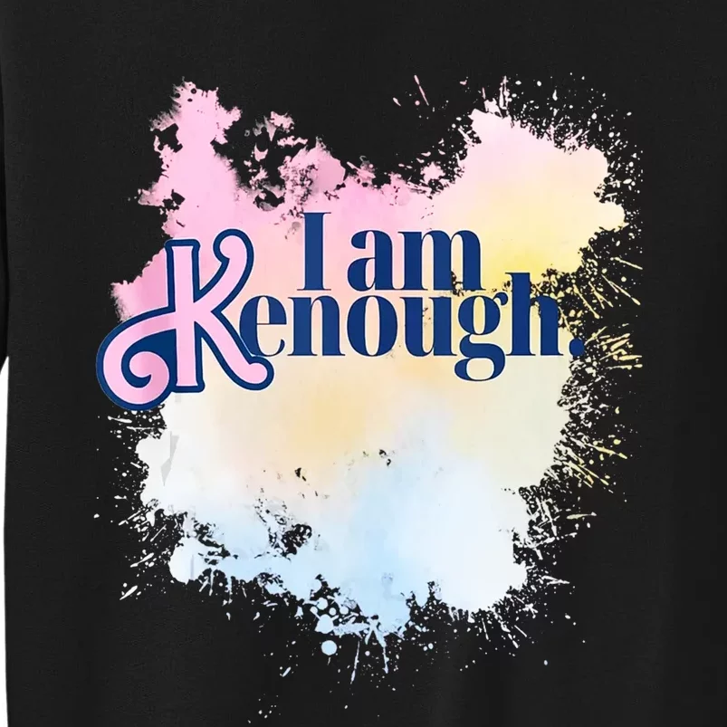 I Am Ken Enough Sweatshirt