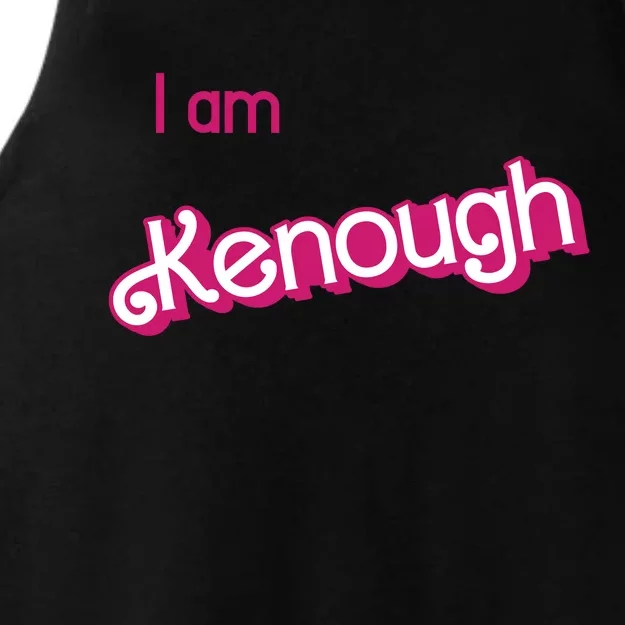 I Am Kenough Ken Enough Ladies Tri-Blend Wicking Tank