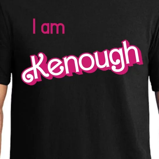 I Am Kenough Ken Enough Pajama Set