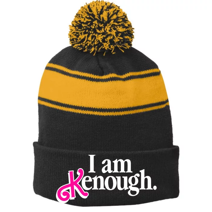 I Am Kenough Enough Stripe Pom Pom Beanie