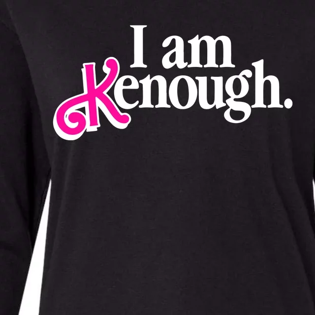 I Am Kenough Enough Womens Cotton Relaxed Long Sleeve T-Shirt