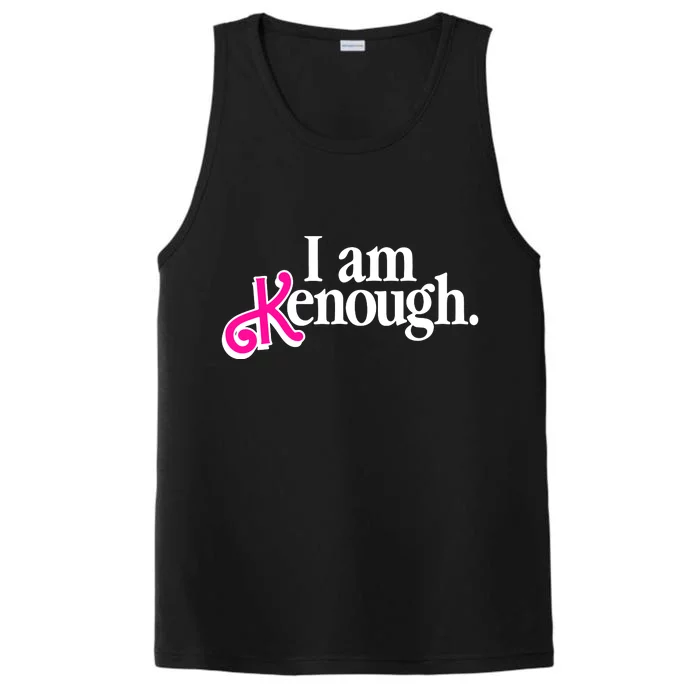 I Am Kenough Enough Performance Tank