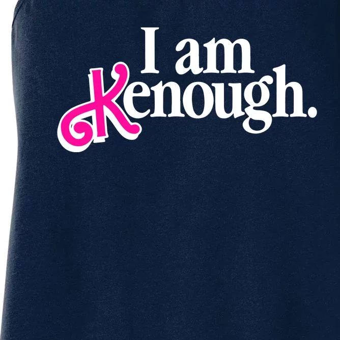 I Am Kenough Enough Women's Racerback Tank