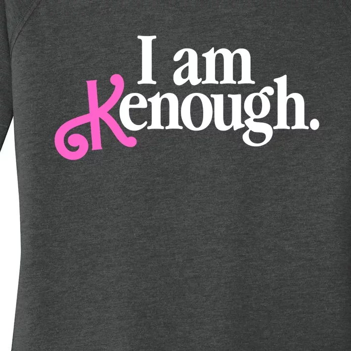 I Am Kenough Funny I Am Kenough For Men Women's Perfect Tri Tunic Long Sleeve Shirt