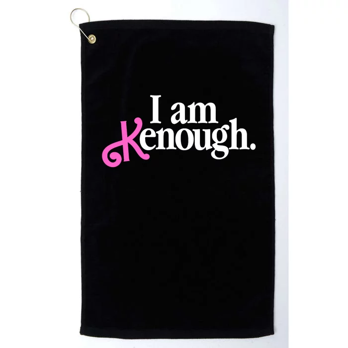 I Am Kenough Funny I Am Kenough For Men Platinum Collection Golf Towel