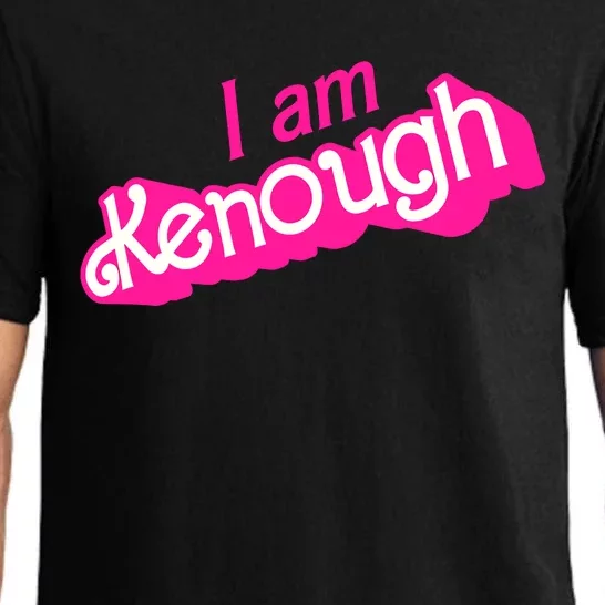 I Am Kenough Kenough Pajama Set