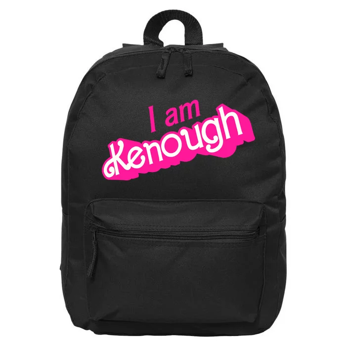 I Am Kenough Kenough 16 in Basic Backpack