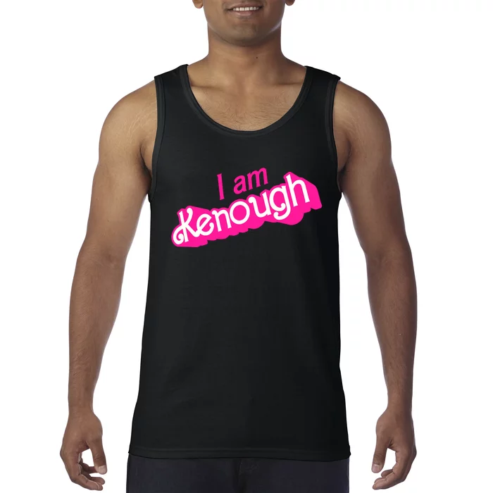 I Am Kenough Kenough Tank Top