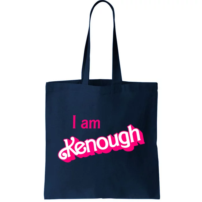 I Am Kenough Trendy Design Tote Bag