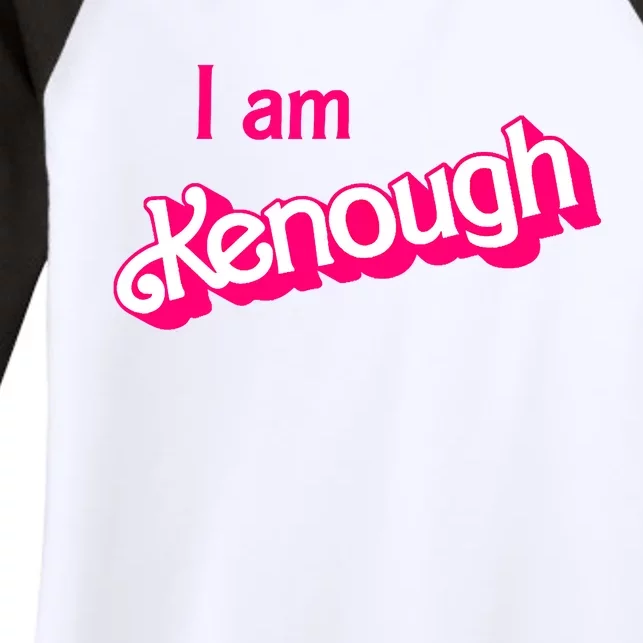 I Am Kenough Trendy Design Women's Tri-Blend 3/4-Sleeve Raglan Shirt