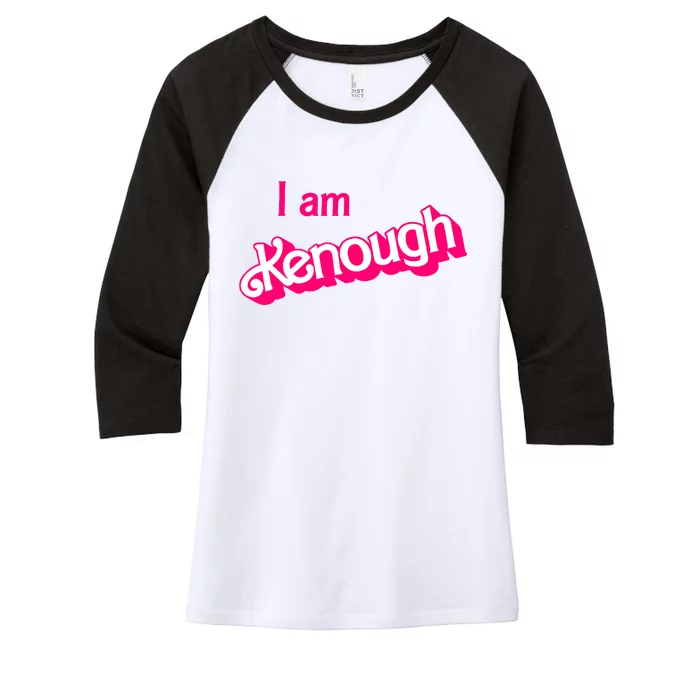 I Am Kenough Trendy Design Women's Tri-Blend 3/4-Sleeve Raglan Shirt