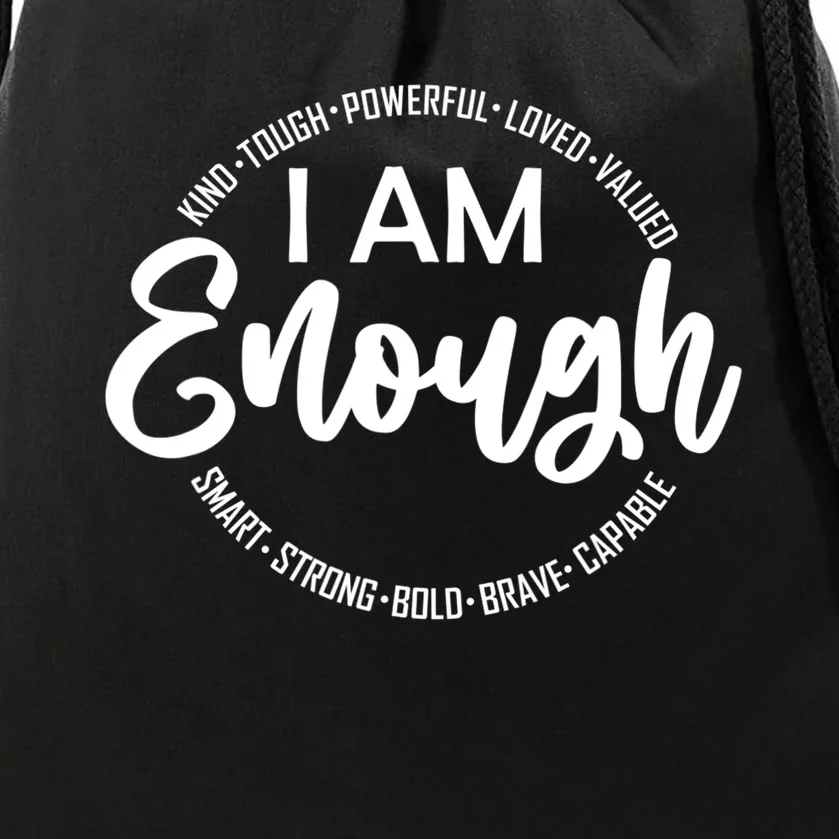 I Am Kind Enough Loved Inspirational Motivational Drawstring Bag