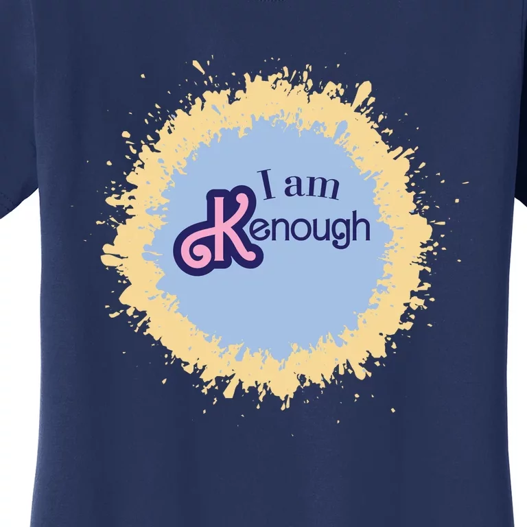 I Am Kenough Women's T-Shirt