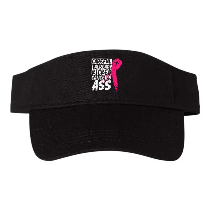 I Already Kicked CancerS Ass Breast Cancer Survivor Valucap Bio-Washed Visor