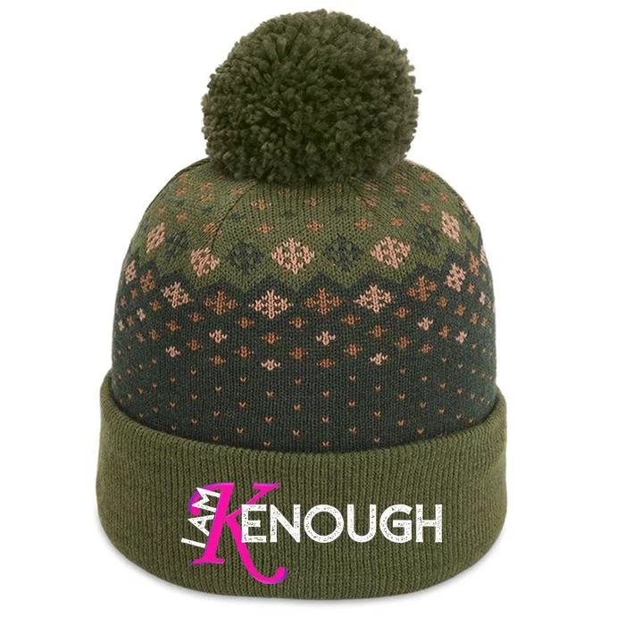 I Am K Enough Funny Kenenough The Baniff Cuffed Pom Beanie