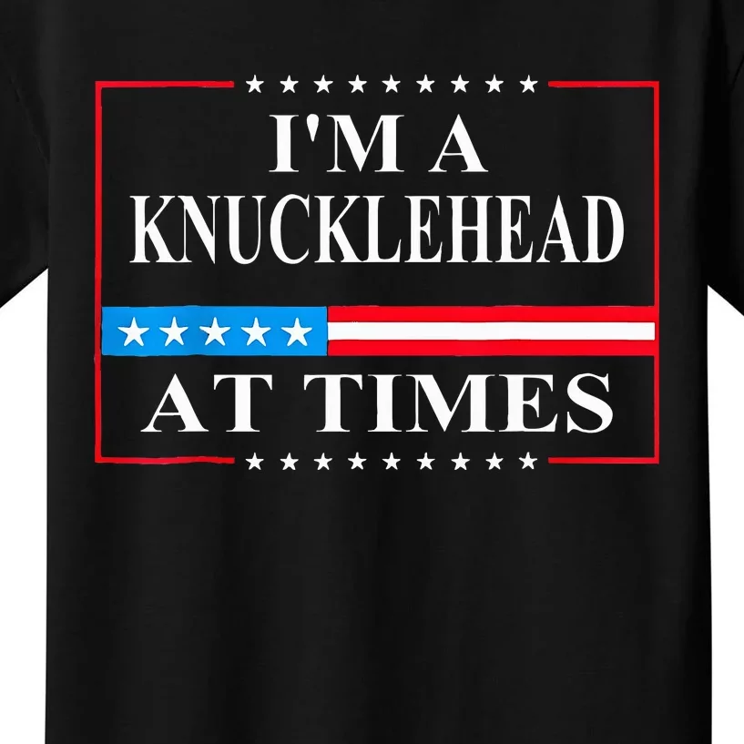 IM A Knucklehead At Times Tim Walz Quote Harris Waltz 2024 Kids T-Shirt