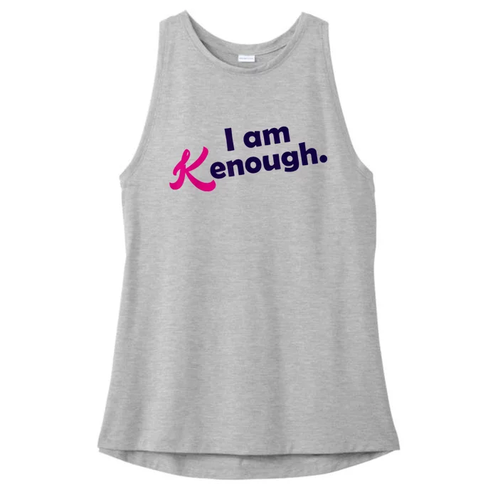 I Am Kenough Enough Ladies Tri-Blend Wicking Tank