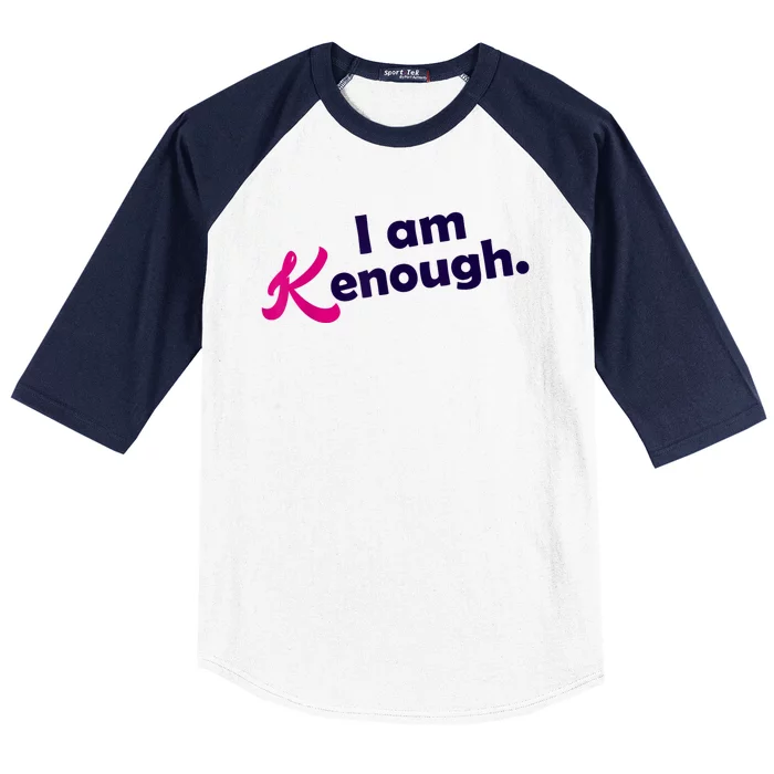 I Am Kenough Enough Baseball Sleeve Shirt