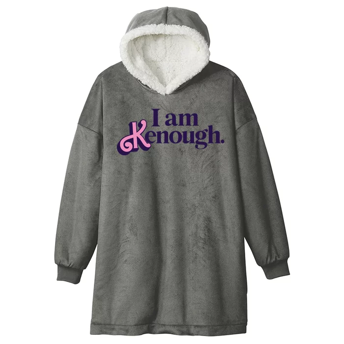 I Am Kenough Ken Hooded Wearable Blanket