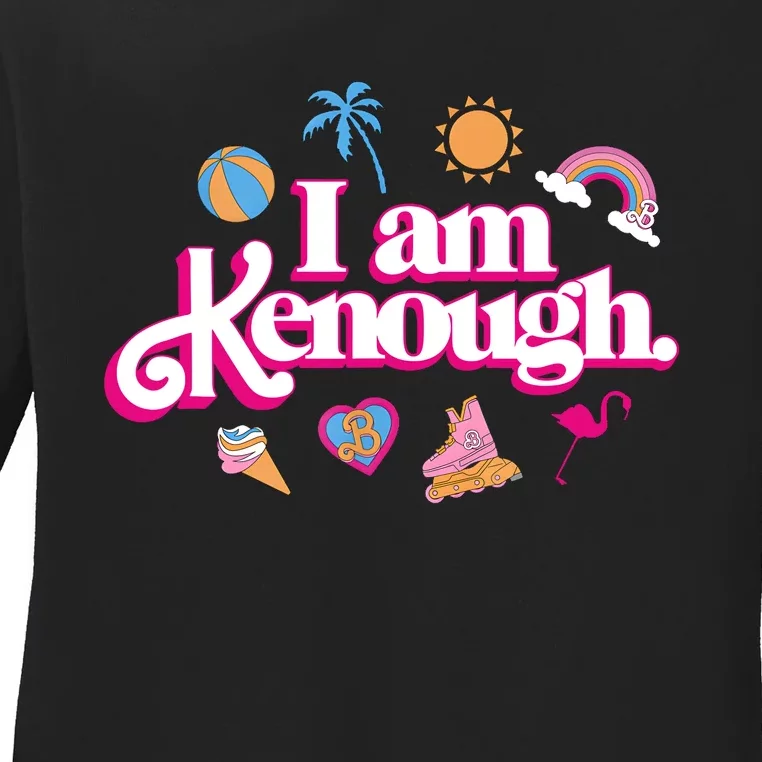 I Am Kenough Ladies Long Sleeve Shirt