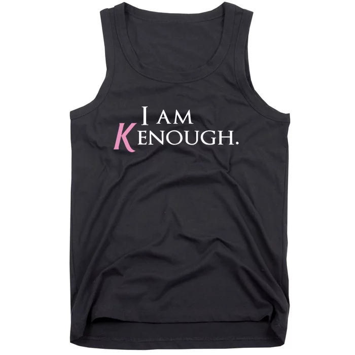 I Am Kenough Tank Top