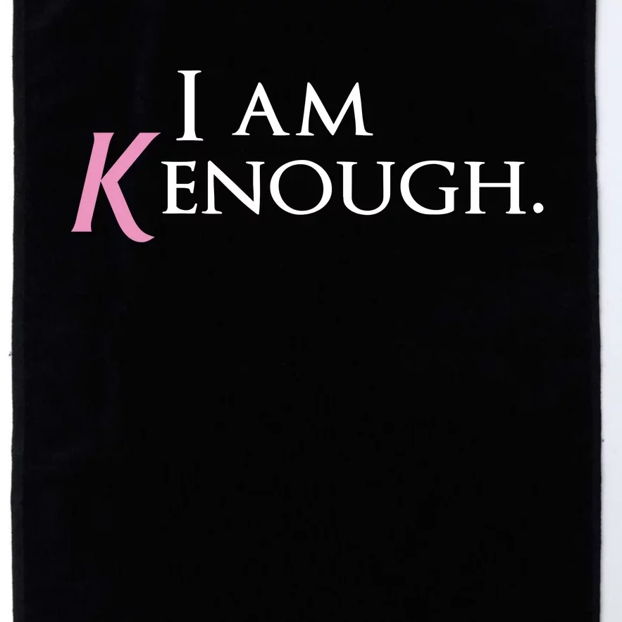 I Am Kenough Platinum Collection Golf Towel